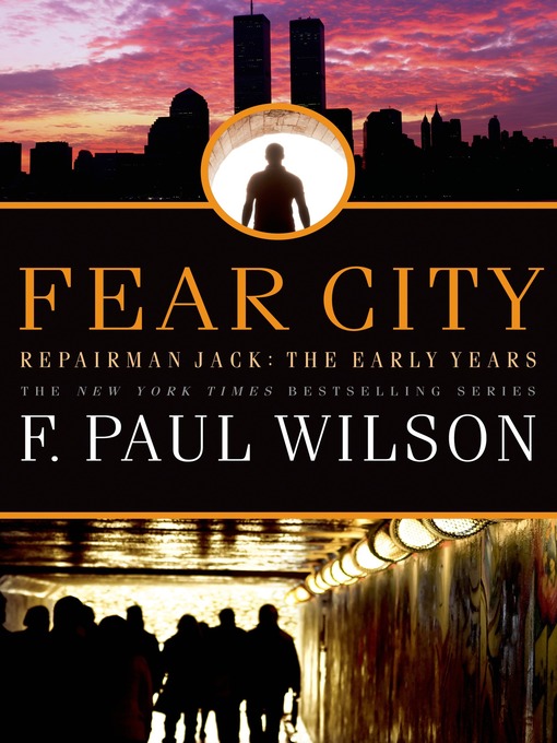 Title details for Fear City by F. Paul Wilson - Wait list